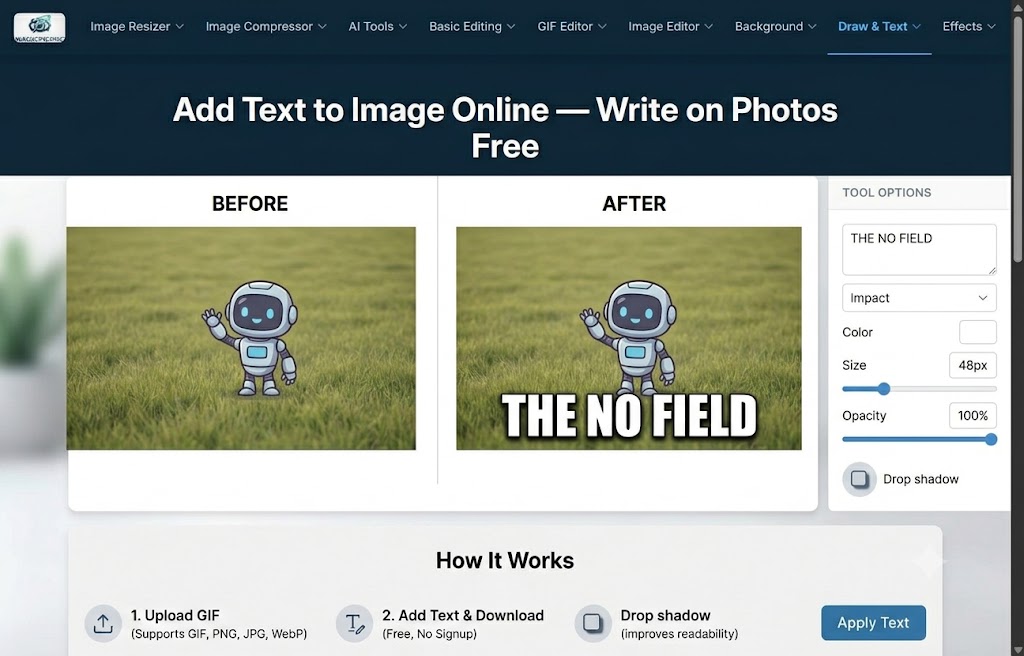 Add Text to Image before and after — robot on grass field with bold Impact font text 'THE NO FIELD' added at 48px with drop shadow